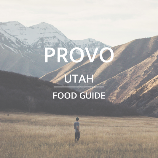 Provo, UT | Food Guide