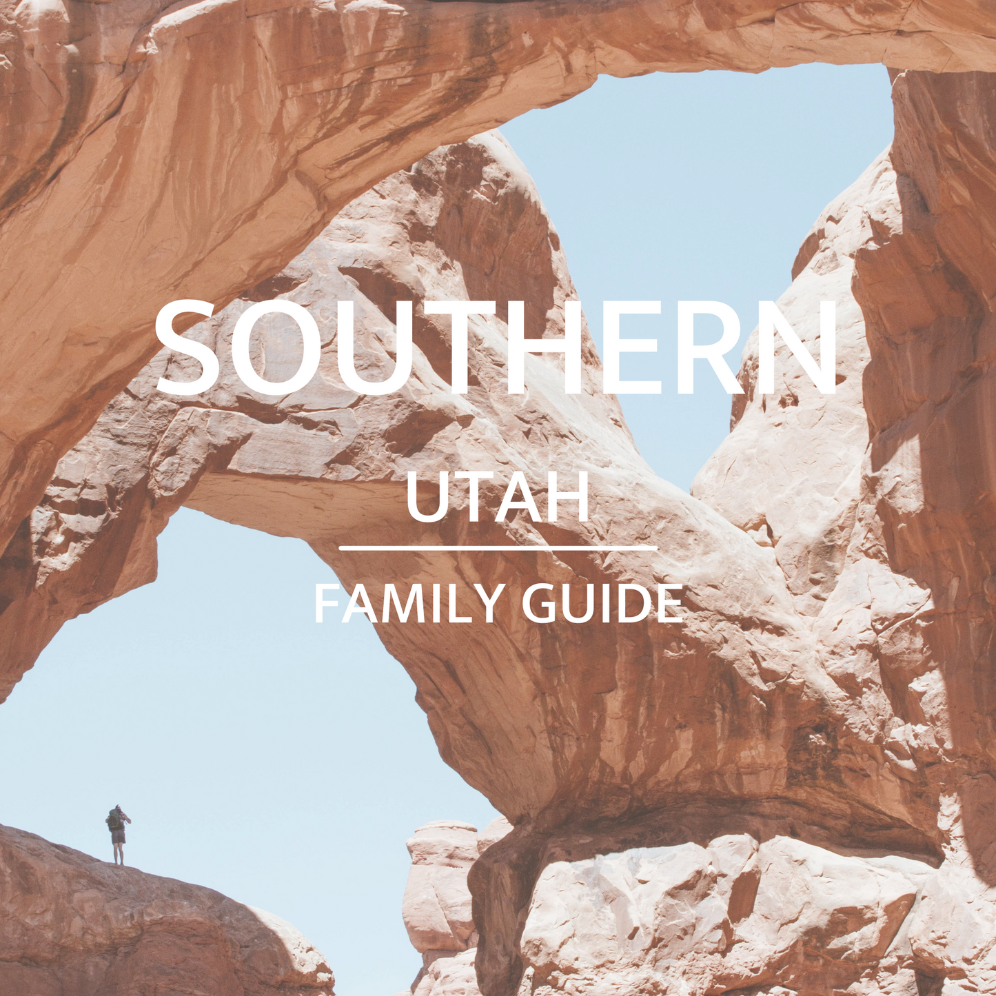 Southern UT | Family Guide