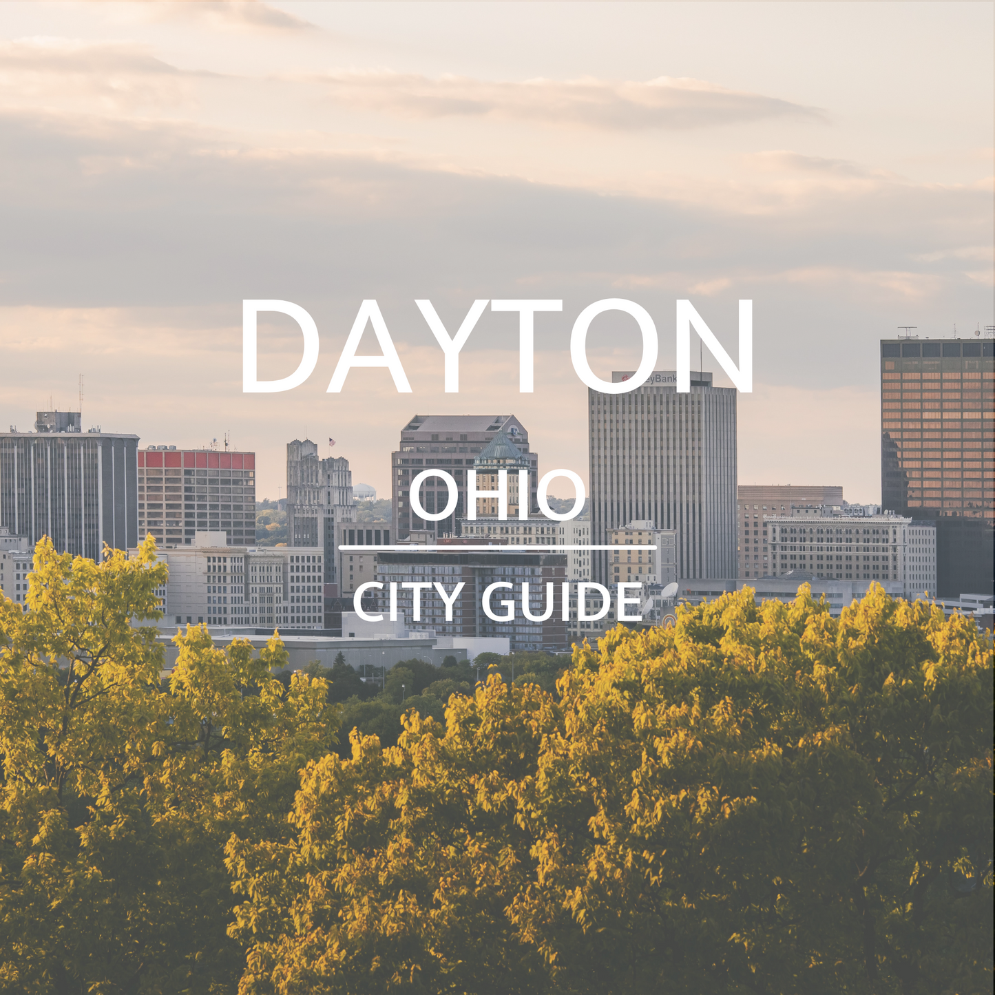 Dayton, OH | City Guide